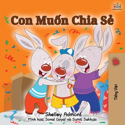 I Love to Share - Vietnamese Edition - Shelley Admont