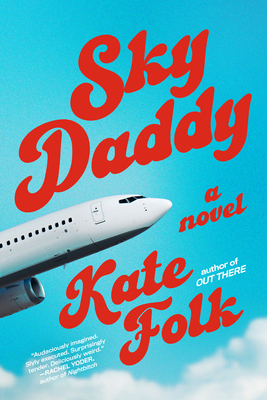 Sky Daddy - Kate Folk