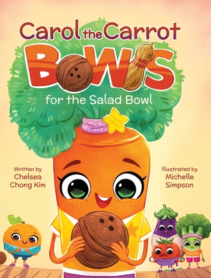 Carol the Carrot Bowls for the Salad Bowl - Chelsea Chong Kim