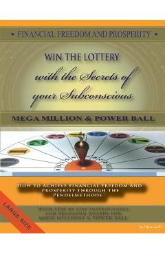 Coperta cărții 'FINANCIAL FREEDOM AND PROSPERITY-How to win the Lottery-MegaMillions-Powerball-: How to achieve financial freedom and'