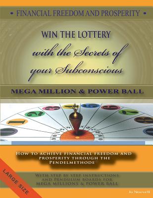 Coperta cărții 'FINANCIAL FREEDOM AND PROSPERITY-How to win the Lottery-MegaMillions-Powerball-: How to achieve financial freedom and'