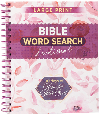 100 Days of Hope for Your Soul: Bible Word Search Devotional - 