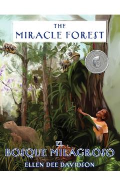 Poza produsului The Miracle Forest: A True Story - Ellen Dee Davidson