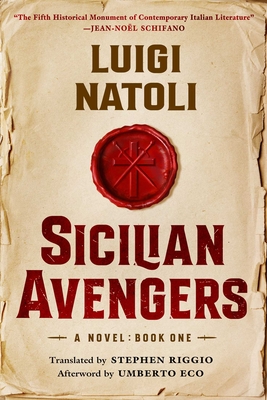 Sicilian Avengers: Book One - Luigi Natoli