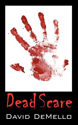 Coperta cărții 'Dead Scare - David Demello'