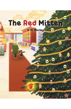 Coperta cărții 'The Red Mitten - D. M. Worley'