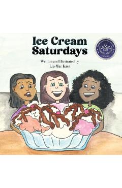 Coperta cărții 'Ice Cream Saturdays - Lia-mae Kass'
