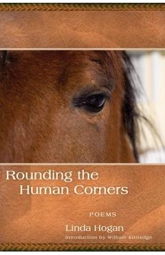Poza produsului Rounding the Human Corners - Linda Hogan