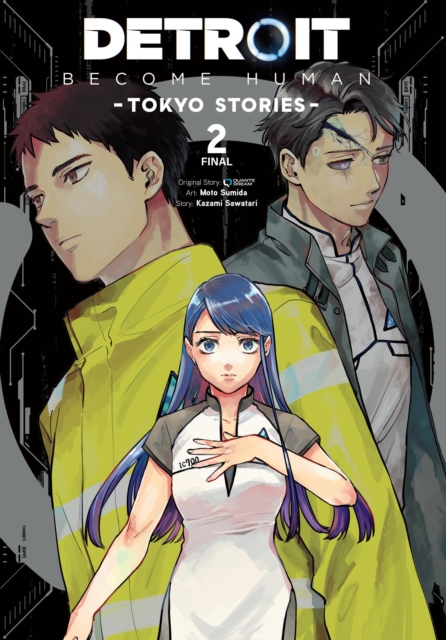 Detroit: Become Human -Tokyo Stories-, Vol. 2 (Manga): Volume 2 - Quantic Quantic Dream