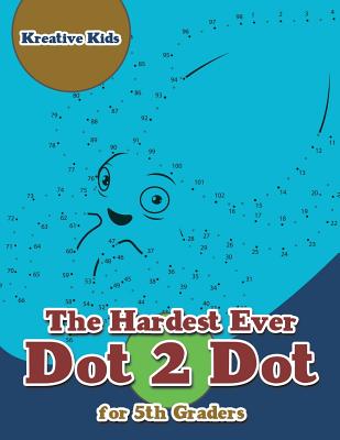 The Hardest Ever Dot 2 Dot for 5th Graders -