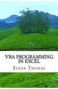 Poza produsului VBA Programming in Excel: Learn With Examples - Susan Thomas