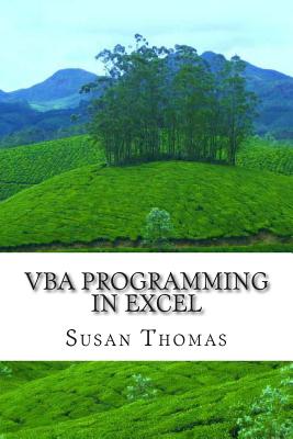 VBA Programming in Excel: Learn With Examples - Susan Thomas