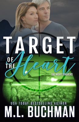 Target of the Heart - M. L. Buchman
