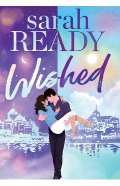 Coperta cărții 'Wished - Sarah Ready'