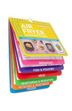 Poza produsului The Complete Air Fryer Cooking Guide: 275+ Most Popular Cooking Times and Temperatures - Sam Milner