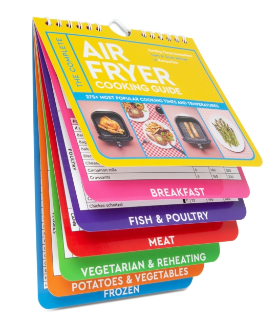 The Complete Air Fryer Cooking Guide: 275+ Most Popular Cooking Times and Temperatures - Sam Milner