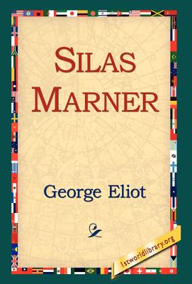 Silas Marner - George Eliot