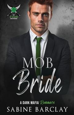 Coperta cărții 'Mob Bride - Sabine Barclay'