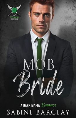 Coperta cărții 'Mob Bride - Sabine Barclay'