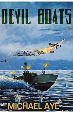 Coperta cărții 'Devil Boats - Michael Aye'