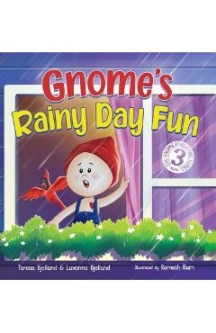Coperta cărții 'Gnome's Rainy Day Fun: A Nordic Story Book About Imagination and Play for Boys and Girls Ages 4-8 - Teresa Bjelland'
