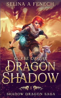 Curse of the Dragon Shadow - Selina A. Fenech