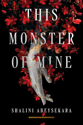 This Monster of Mine - Shalini Abeysekara