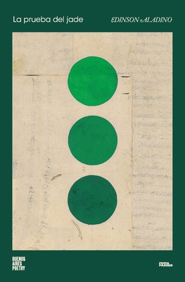 La prueba del jade - Edinson Aladino