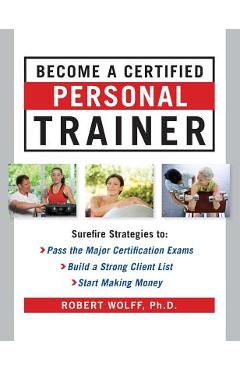 Coperta cărții 'Become a Certified Personal Trainer -'