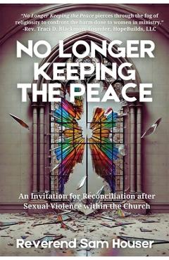Poza produsului No Longer Keeping the Peace - Reverend Sam Houser