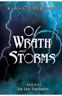 Coperta cărții 'Of Wrath and Storms - Karen C. P. Mcdermott'