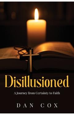 Disillusioned - Dan Cox