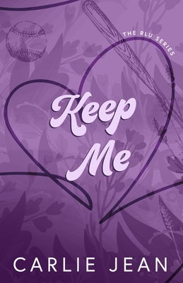 Keep Me - Carlie Jean