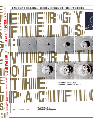 Energy Fields: Vibrations of the Pacific - Akanksha Tiwary