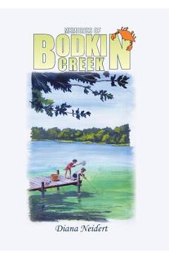 Coperta cărții 'Memories of Bodkin Creek - Diana Neidert'