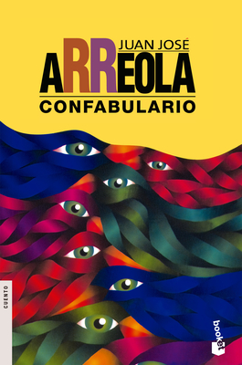 Confabulario (Cuentos) / Confabulary (Short Stories) - Juan José Arreola