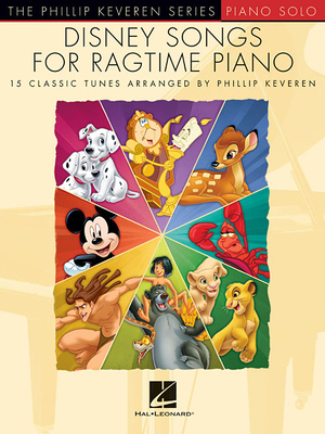 Disney Songs for Ragtime Piano: Arr. Phillip Keveren the Phillip Keveren Series Piano Solo - Phillip Keveren