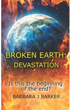 Coperta cărții 'Broken Earth: Devastation - Barbara J. Barker'