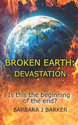Coperta cărții 'Broken Earth: Devastation - Barbara J. Barker'