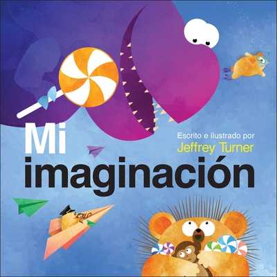 Mi Imaginación (My Imagination) - Jeffrey Turner