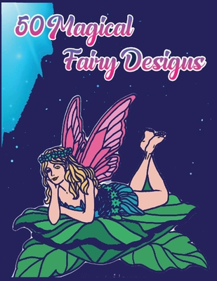 50 Magical Fairy Designs - 