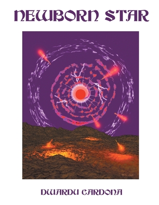 Newborn Star - Dwardu Cardona