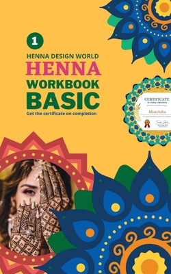 Henna Work Book: Learn Designing - 