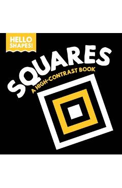 Coperta cărții 'Hello Shapes: Squares - Paige Satterly'