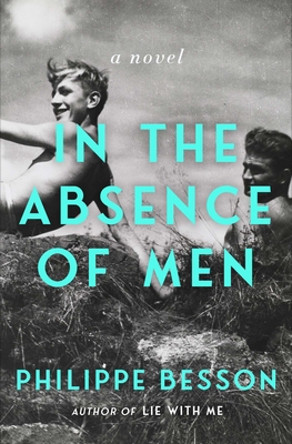 In the Absence of Men - Philippe Besson