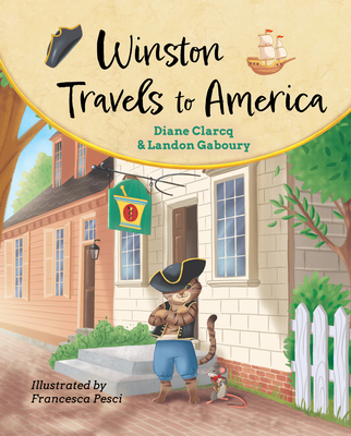 Winston Travels to America - Diane Clarcq