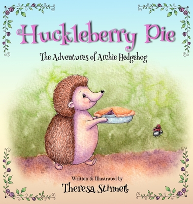 Huckleberry Pie - Theresa Stinnett
