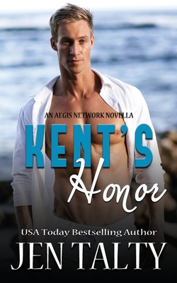 Coperta cărții 'Kent's Honor - Jen Talty'