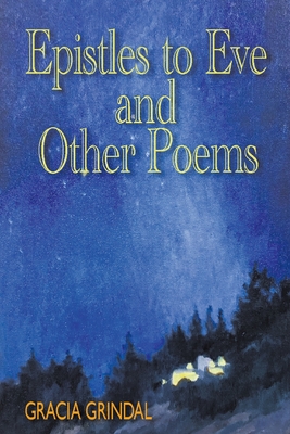 Coperta cărții 'Epistles to Eve - Gracia Grindal'
