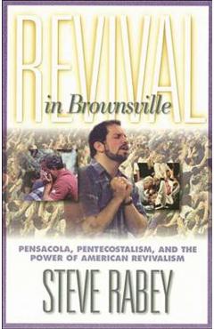 Poza produsului Revival in Brownsville - Steve Rabey